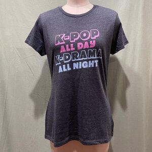 "K-Pop All Day K-Drama All Night" Women's T-Shirt, Medium NEW